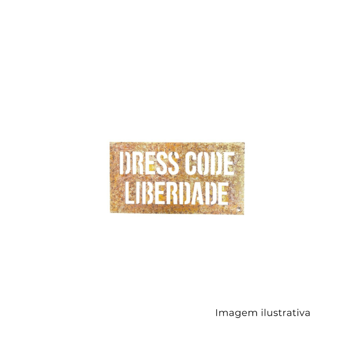 Placa De Ferro Dress Code Liberdade MCA1725 SR13389