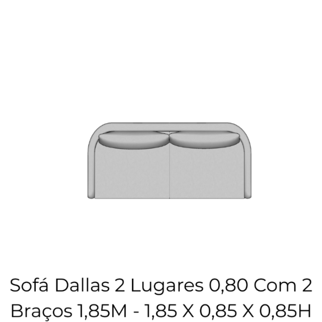 Sofá Dallas 2 Lugares 0,80 Com 2 Braços 1,85M - 2140 1,85 X 0,85 X 0,85H