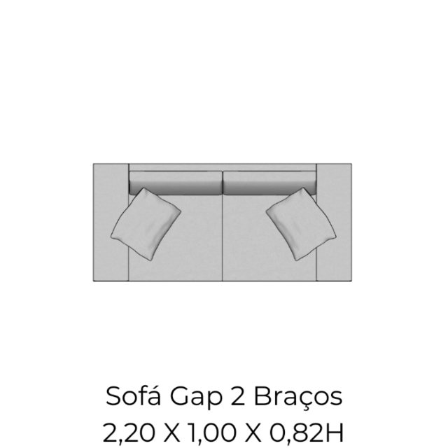 Módulo Sofá Gap 2Br. - 2,20 X 1,00 X 0,82H
