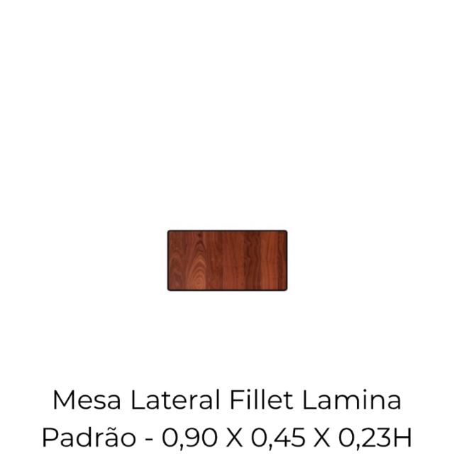 Mesa Lateral Fillet Lamina Padrao - 0,90 X 0,45 X 0,23H