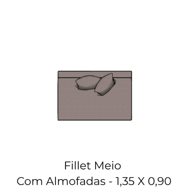 Modulo Fillet Meio Com Almofadao - 1,35 X 0,90