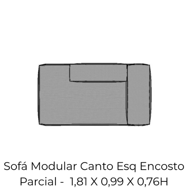 Modulo Sofá Modular Canto Esq Encosto Parcial - CEEP6 1,81 X 0,99 X 0,76H