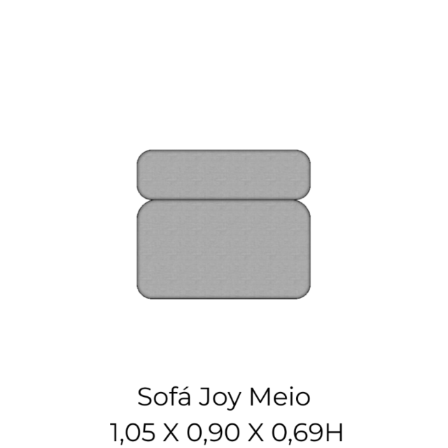 Modulo Sofá Joy Meio - M105 1,05 X 0,90 X 0,69H