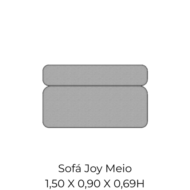 Modulo Sofá Joy Meio - M150 1,50 X 0,90 X 0,69H