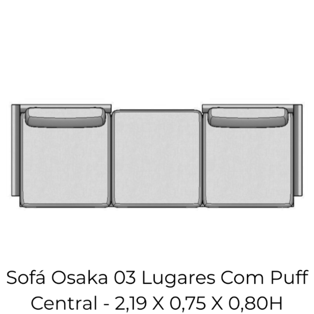 Sofá Osaka 03 Lugares Com Puff Central - 2,19 X 0,75 X 0,80H