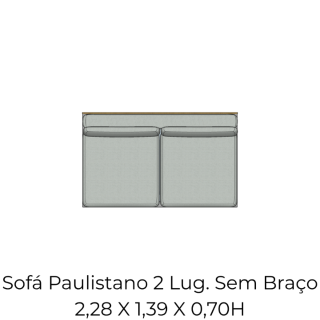 Módulo Sofá Paulistano 2 Lug. Sem Braço - 2,28 X 1,39 X 0,70H