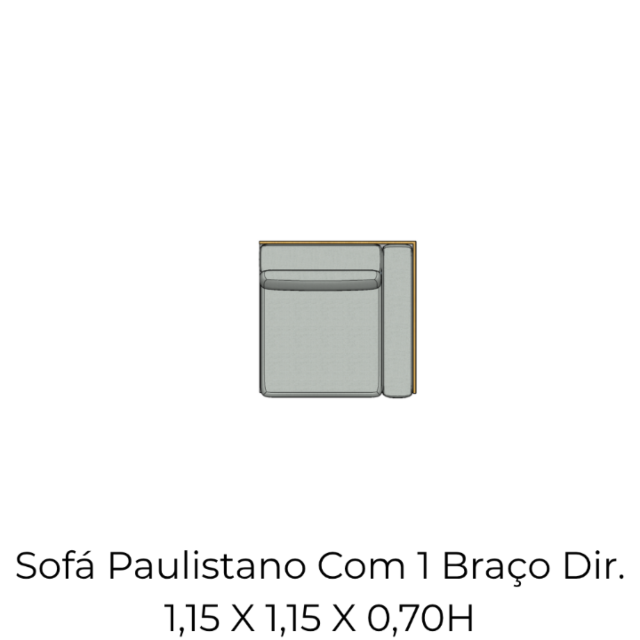 Módulo Sofá Paulistano Com 1 Braço Dir. - 1,15 X 1,15 X 0,70H