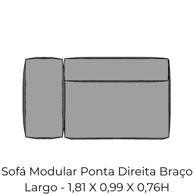 Modulo Sofá Modular Ponta Direita Braço Largo - PDBL6 1,81 X 0,99 X 0,76H