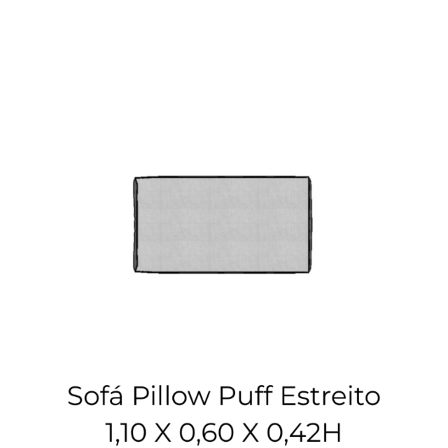 Modulo Sofá Pillow Puff Estreito - PE110 1,10 X 0,60 X 0,42H
