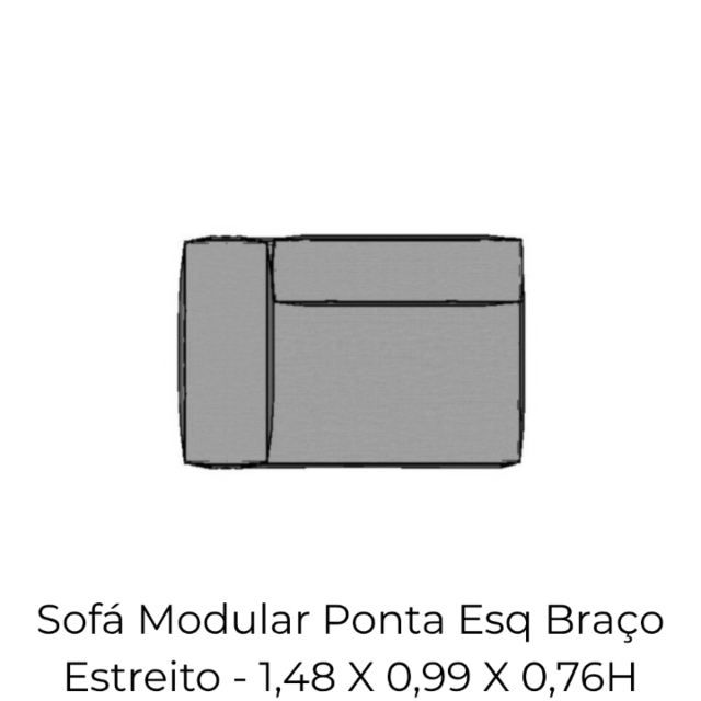 Modulo Sofá Modular Ponta Esq Braço Estreito - PEBE4 1,48 X 0,99 X 0,76H