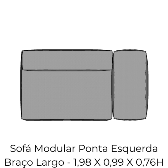 Modulo Sofá Modular Ponta Esquerda Braço Largo - PEBL7 1,98 X 0,99 X 0,76H