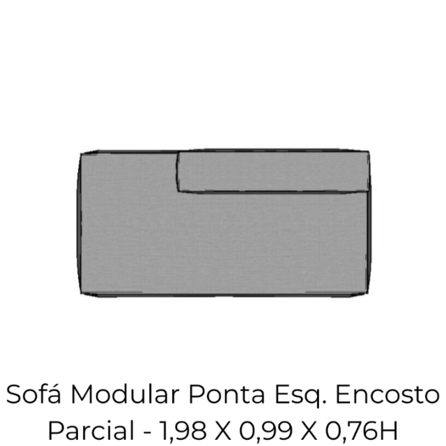 Modulo Sofá Modular Ponta Esquerda Encosto PARCIAL - PEEB7 1,98 X 0,99 X 0,76H