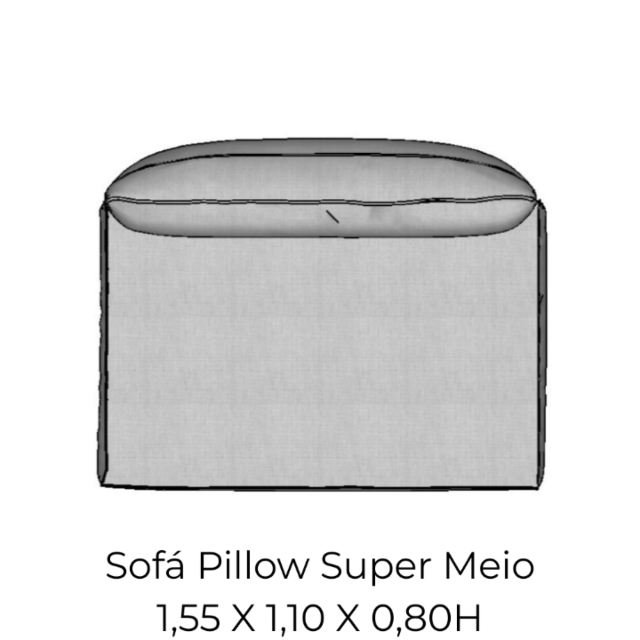 Modulo Sofá Pillow Super Meio - SM155 1,55 X 1,10 X 0,80H