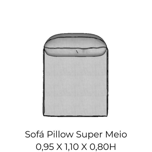 Modulo Sofá Pillow Super Meio - SM95 0,95 X 1,10 X 0,80H